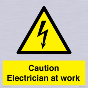 Caution Electrician at work